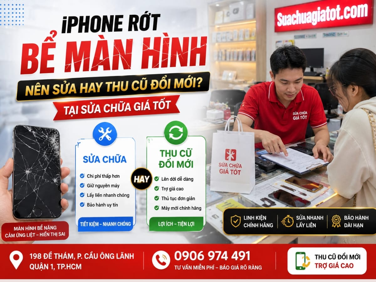 iPhone Rớt Bể Màn Hình: Nên Sửa Hay Thu Cũ Đổi Mới