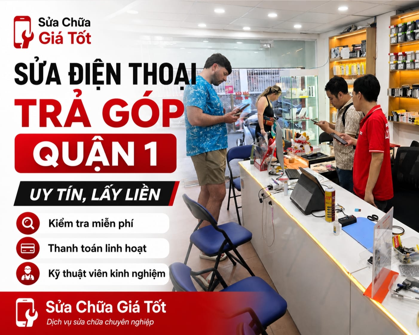 Sửa điện thoại trả góp Quận 1 tại Sửa Chữa Giá Tốt
