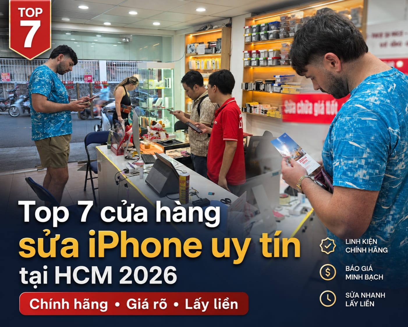 top 7 cửa hàng sửa iPhone uy tín tại HCM 2026