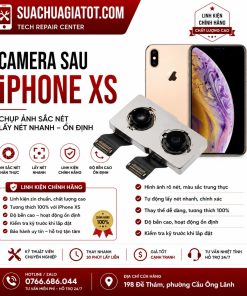 Thay Camera Sau iPhone XS — Chính Hãng, Lấy Liền, Bảo Hành 3 Tháng